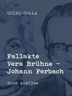 cover image of Fallakte Vera Brühne--Johann Ferbach
